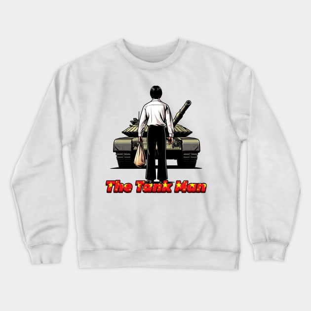 Tank Man Crewneck Sweatshirt by Rawlifegraphic